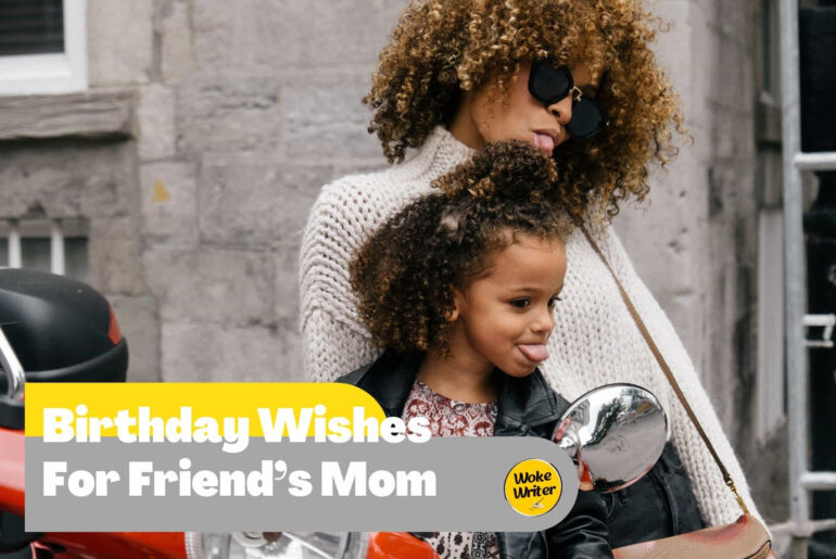 Birthday Wishes For Friend’s Mom